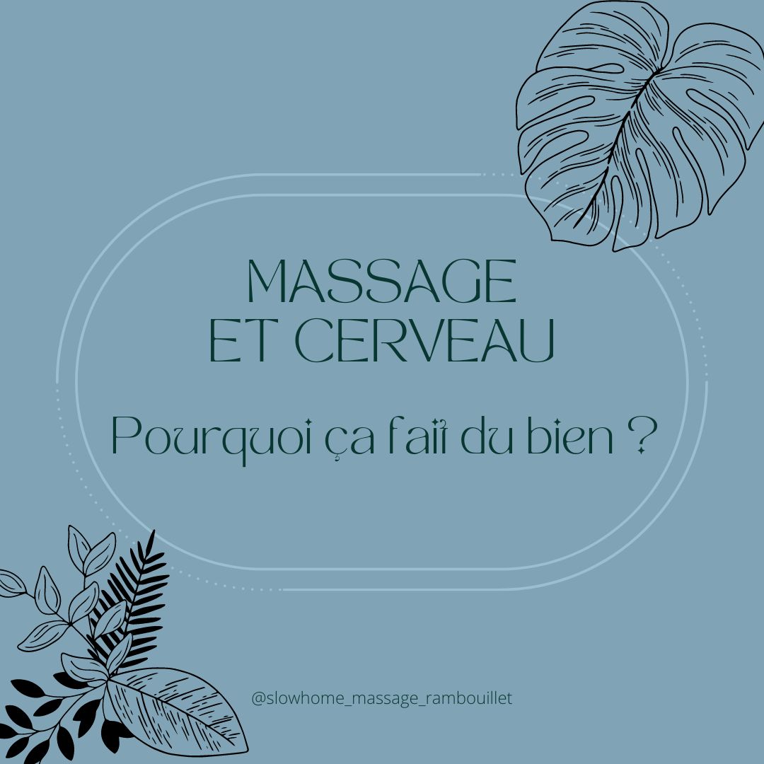 Les Bienfaits Neurologiques des Massages